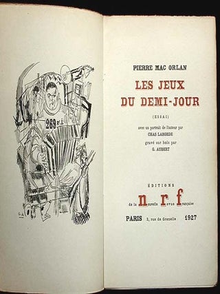 Les Jeux du Demi-Jour (Essai); Avec un portrait de l’auteur par Chas Laborde gravé sur bois par G. Aubert
