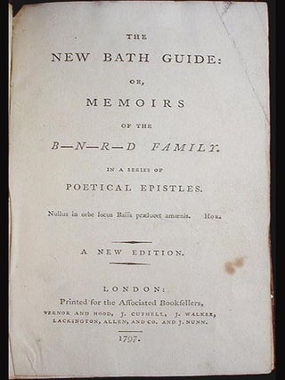 The New Bath Guide: or, Memoirs of the B-N-R-D Family In a Series of Peotical Epistles