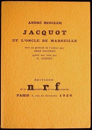 Item #000608 Jacquot et l'Oncle de Marseille. André Beucler