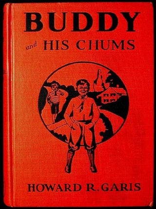 Item #000785 Buddy and His Chum or A Boy's Queer Search. Howard R. Garis