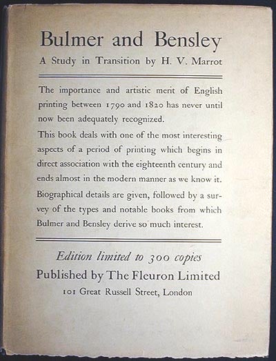 Item #000816 William Bulmer, Thomas Bensley: A Study in Transition. H. V. Marrot.