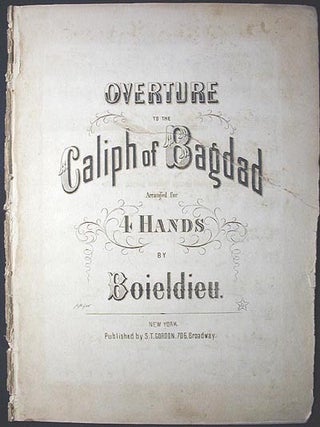 Item #000904 Overture to the Caliph of Bagdad: Arranged for 4 Hands. Francois Adrien Boieldieu