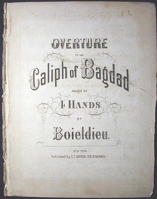 Item #000904 Overture to the Caliph of Bagdad: Arranged for 4 Hands. Francois Adrien Boieldieu
