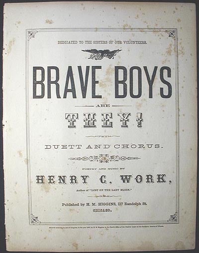 Item #000909 Brave Boys Are They!: Duett and Chorus. Henry C. Work.