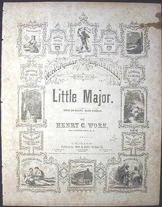 Item #000913 Little Major: Song or Duett, with Chorus. Henry C. Work