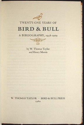 Twenty-One Years of Bird & Bull: A Bibliography, 1958-1979 [with clamshell case]