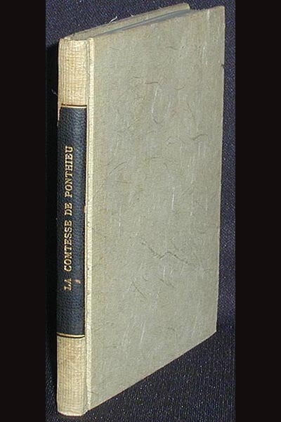 Item #000960 La Comtesse de Ponthieu: Conte en Prose du XIII Siècle; Translated by Fernand Fleuret [provenance: Monroe Wheeler]. Fernand Fleuret.