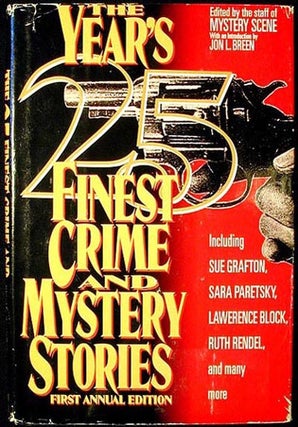 Item #000984 The Year's 25 Finest Crime and Mystery Stores. Sue Grafton