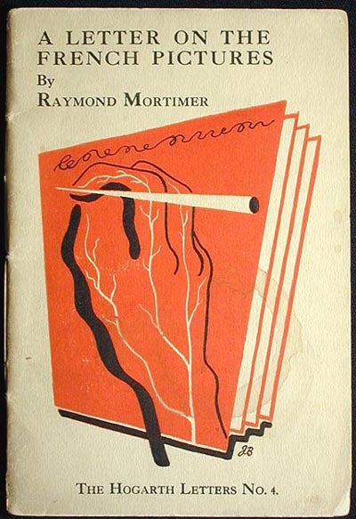 Item #001175 The French Pictures: A Letter to Harriet. Raymond Mortimer.