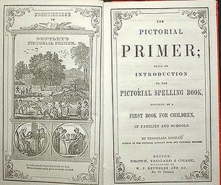Item #001208 The Pictorial Primer; Being an Introduction to The Pictorial Spelling Book, Designed...