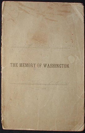 Item #001305 The Memory of Washington: A Sermon Preached in the First Congregational Church,...