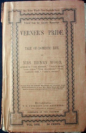 Item #001306 Verner's Pride: A Tale of Domestic Life [vol. 1]. Ellen Wood