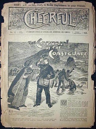 Item #001317 The Captain of the Coastguard [No. 22 of The Aldine Cheerful Library of Complete...