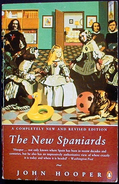 Item #001437 The New Spaniards. John Hooper.