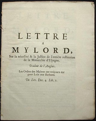 Item #001486 Lettre a Mylord, Sur la nécessité & la Justice de l'entiére Restitution de la...