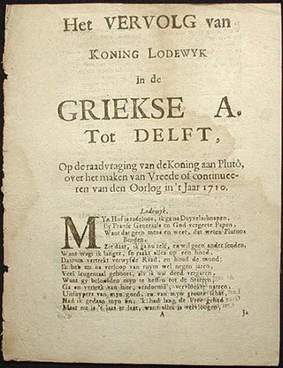 Item #001487 Het Vervolg van Koning Lodewyk in de Griekse A. tot Delft, Op de Raadvraging van de...