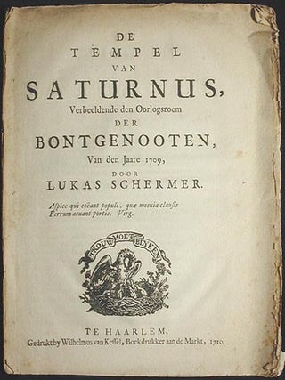 Item #001488 De Tempel van Saturnus, Verbeeldende den Oorlogsroem der Bontgenooten van den Jaare...