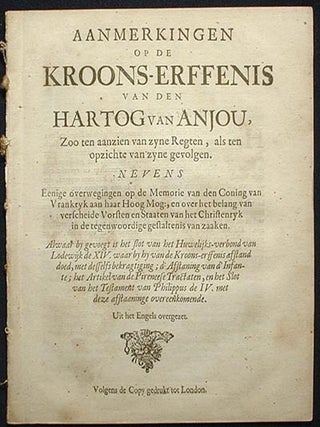 Item #001493 Aanmerkingen op de Kroons-Erffenis van den Hartog van Anjou, Aoo ten Aanzien van...