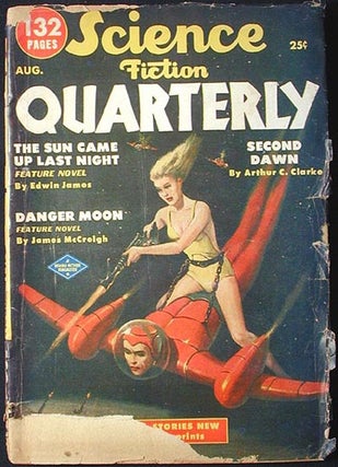 Item #001504 Science Fiction Quarterly August 1951 Vol. 1 No. 2 [1st appearance of Second Dawn by...