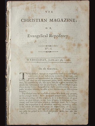 Item #001593 The Christian Magazine; or, Evangelical Repository, No. 1. Wednesday, January 3d, 1798
