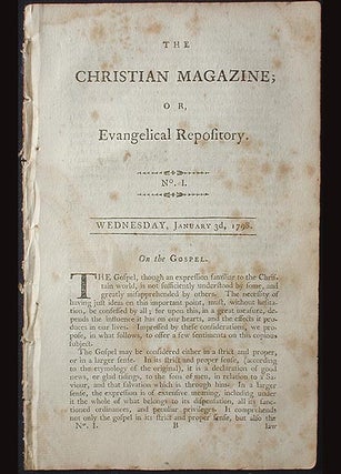 Item #001593 The Christian Magazine; or, Evangelical Repository, No. 1. Wednesday, January 3d, 1798