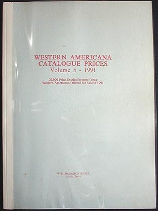 Item #001615 Western Americana Catalogue Prices, Volume 5--1992. Shelly Morrison