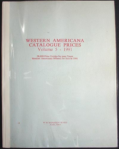 Item #001615 Western Americana Catalogue Prices, Volume 5--1992. Shelly Morrison.