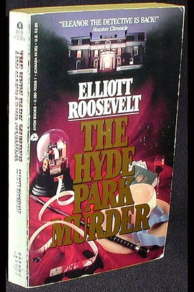 Item #001718 The Hyde Park Murder. Elliott Roosevelt