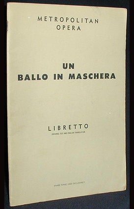Item #001730 Un Ballo in Maschera: Opera in Three Acts; Music by Giuseppe Verdi [Libretto]....