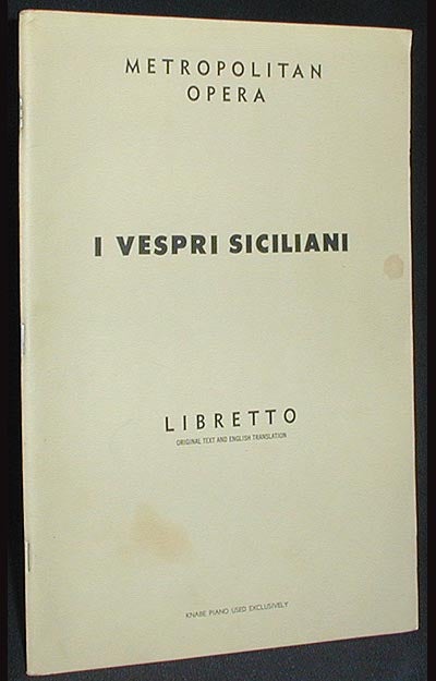 Item #001733 I Vespri Siciliani: Opera in Five Acts; Music by Giuseppe Verdi [Libretto]. Eugene Scribe.