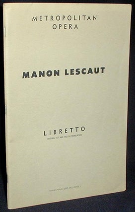 Item #001740 Manon Lescaut: Opera in Four Acts [Libretto]. Giacomo Puccini