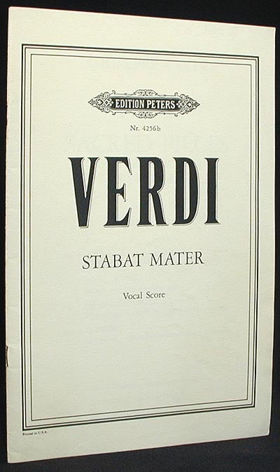 Item #001751 Four Sacred Pieces (Quattro Pezzi Sacri) Vocal Score: No. 2 Stabat Mater for Four-part Chorus and Orchestra. Giuseppe Verdi.