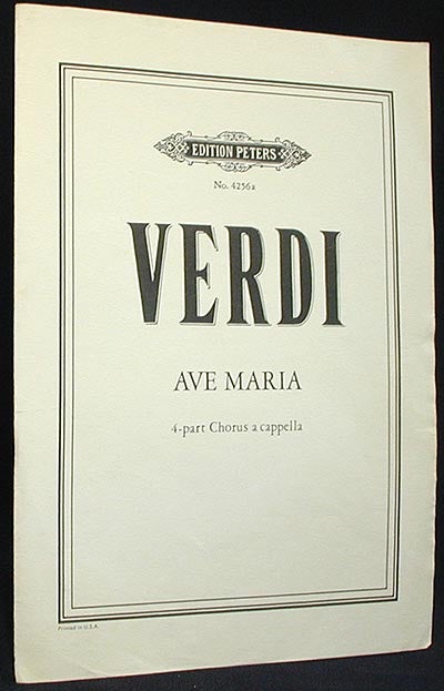 Item #001761 Ave Maria [from Four Sacred Pieces (Quattro Pezzi Sacri)]. Giuseppe Verdi.