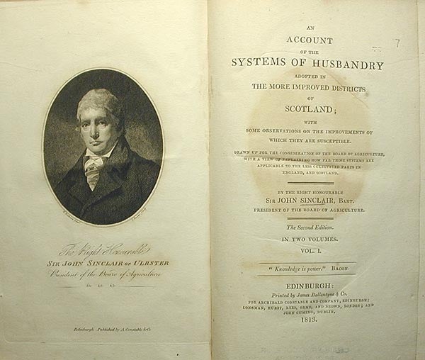 Item #001819 An Account of the Systems of Husbandry Adopted in the More Improved Districts of Scotland; With Some Observations on the Improvements of Which They are Susceptible [Vol. 1]. John Sinclair.