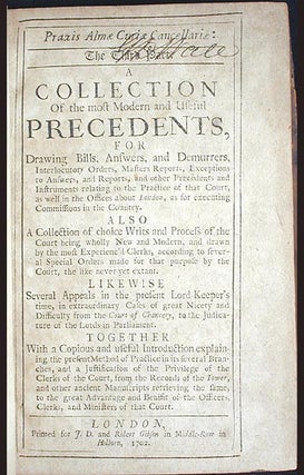 Praxis Almae Curiae Cancellariae: the Third Part: A Collection of the Most Modern and Useful Precedents For drawing bills, answers and demurrers [Richard Stockton]