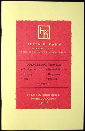 Item #001894 Voyages and Travels: Catalogue 63 [Helen R. Kahn