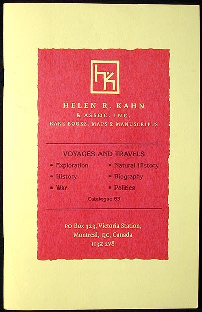 Item #001894 Voyages and Travels: Catalogue 63 [Helen R. Kahn]