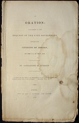 Item #001902 An Oration: Delivered at the Request of the City Government, Before the Citizens of...