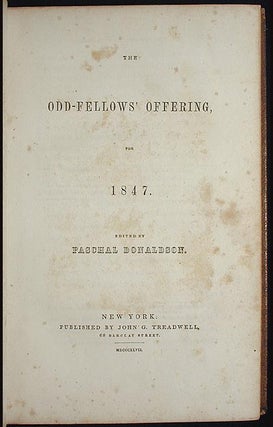 The Odd-Fellows' Offering for 1847 [Independent Order of Odd Fellows]
