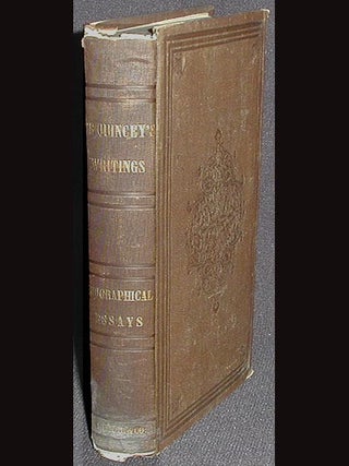 Item #001938 Biographical Essays. Thomas De Quincey