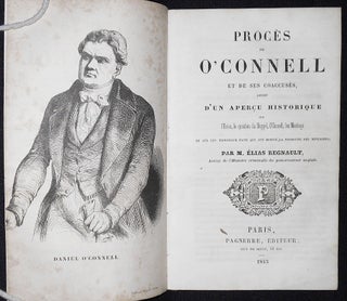 Item #001953 Procès de O'Connell et de ses Coaccusés, précédé d'un Aperçu Historique sur...