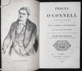 Item #001953 Procès de O'Connell et de ses Coaccusés, précédé d'un Aperçu Historique sur...