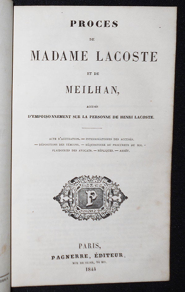 Item #001954 Procès de Madame Lacoste et de Meilhan, accusés d'Empoisonnement sur la Personne de Henri Lacoste