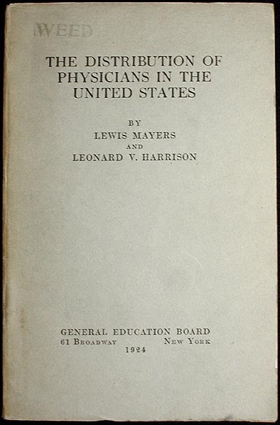 Item #002086 The Distribution of Physicians in the United States. Lewis Mayers, Leonard V. Harrison.