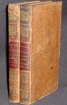 Item #002121 Lionel Lincoln; or, The Leaguer of Boston [2 volumes]. James Fenimore Cooper