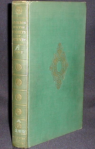 Item #002150 A Mirror for the Society of Friends: Being the Story of the Hitchin Quakers With an Introduction by Edward Grubb. Reginald L. Hine.