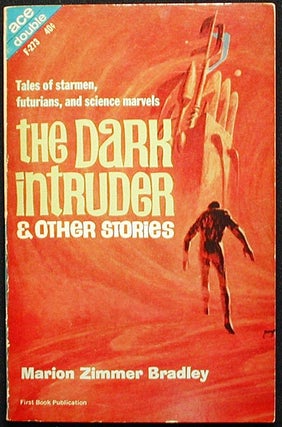 Item #002230 The Dark Intruder & Other Stories // Falcons of Narabedla. Marion Zimmer Bradley