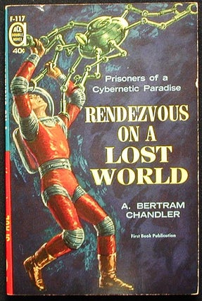Item #002235 Rendezvous on a Lost World // The Door Through Space. A. Bertram // Bradley...