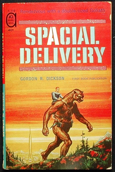 Item #002240 Spacial Delivery [and] Delusion World. Gordon R. Dickson.