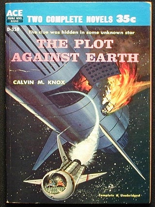 Recruit for Andromeda // The Plot Against Earth
